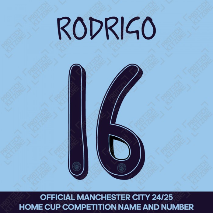 Rodrigo 16 (Official Cup Competition Name and Number Printing for Manchester City 2024/25 Home Shirt)