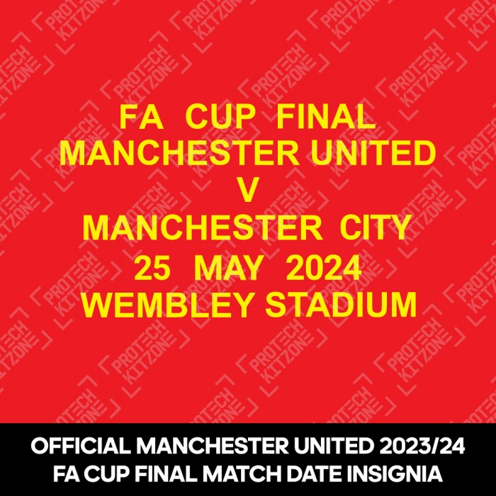Official FA Cup Final 2024 Match Day Details Printing For Manchester United (Print Version)